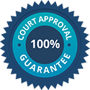100% court approval guarantee